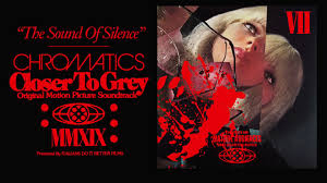 G am within the sound of silence. Chromatics The Sound Of Silence Closer To Grey Lp Youtube