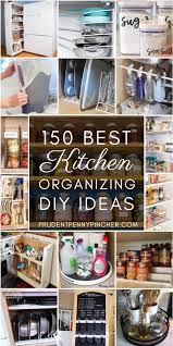 Do you assume cheap diy kitchen cabinets looks great? 150 Diy Kitchen Organization Ideas Prudent Penny Pincher