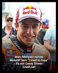 Marc Marquez names the rider he learned the most from about how to ride a  MotoGP bike