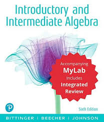 5a2 + 6 b2 = 74 5. Introductory And Intermediate Algebra With Integrated Review And Worksheets Plus Mylab Math With Pearson Etext 24 Month Access Card Package