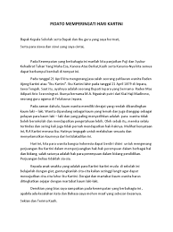 Pidato bahasa jawa atau disebut juga dengan sesorah dalam bahasa indonesia berarti menyampaikan sebuah gagasan ataupun informasi dengan menyampaikannya di depan banyak orang untuk tujuan tertentu.sama halnya dengan pidato berbahasa indonesia, inti dari sesorah juga banyak kesamaannya, yang berbeda hanyalah bahasa sesorah yang menggunakan bahasa jawa.sesorah bisa dikatakan sebagai pidatonya. Pidato Memperingati Hari Kartini