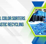 Applications of Optical Color Sorting Machines in Plastic ...