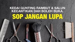Check spelling or type a new query. Kedai Gunting Rambut Patuh Sop