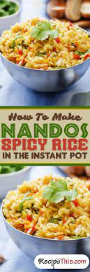 Recipe This How To Make Nandos Spicy Rice In The Instant Pot Recipe Spicy Rice Instant Pot Recipes Spicy Rice Recipe