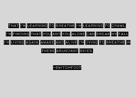 Learning To Breathe Switchfoot Switchfoot Switchfoot Lyrics Singing Tips