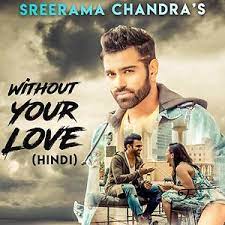 Mp3 song download and listen online new mp3 hindi songs, new songs, hindi songs, free music online at hungama. Without Your Love Hindi Version Song Download Without Your Love Hindi Version Mp3 Song Download Free Online Songs Hungama Com