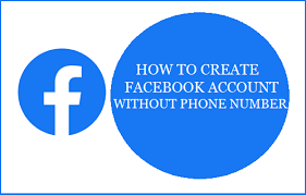 The method of creating a facebook account on the web, android, and iphone is almost the same. How To Create Facebook Account Without Phone Number
