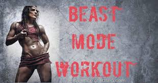 Beast Mode Workout