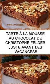 Epingle Par Pierretteenchery Sur Moi Tarte A La Mousse Au Chocolat Recettes De Cuisine Recette Patisserie Facile