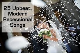 111 best wedding entrance songs 2020 my. Upbeat Modern Recessional Wedding Songs Wedding Exit Songs Wedding Ceremony Music Wedding Songs