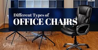 Make sure the chairs you choose are up to the task. 10 Different Types Of Office Chairs For Work With Pictures