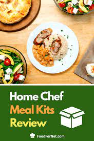 Home Chef Review Do They Belong On Your Doorstep Food For Net Homechef Recipes Home Chef Meals