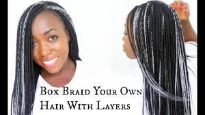 I had so much fun making this video sorry for the wait. How To Box Braids Own Hair For Beginners At Home Create Layers With Xpression Hair On Natural Hair Youtube