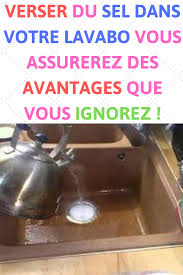 Verser Du Sel Dans Votre Lavabo Vous Assurerez Des Avantages Que Vous Ignorez