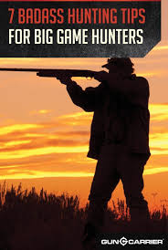 7 Tips For Hunting Large Game Deer Hunting Tips Hunting Hunting Tips