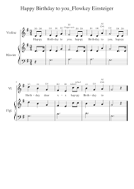 The song's base lyrics have been translated into at least 18. Happy Birthday To You Flowkey Beginner Violin And Piano Sheet Music For Piano Violin Solo Musescore Com