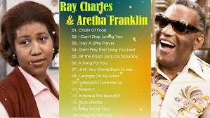 Ray Charles & Aretha Franklin Greatest Hits 2022