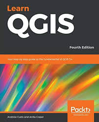 Download Pdf Learn Qgis Your Stepbystep Guide To The Fundamental Of Qgis 34 4th Edition Free Epub Mobi Ebooks In 2020 Learn To Read Free Reading Book Addict