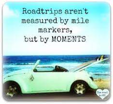  44 Road Trip Quotes Ideas Quotes Road Trip Quotes Words