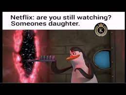 Maybe you would like to learn more about one of these? Netflix Are You Still Watching Someones Daughter Youtube