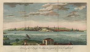A view of Boston by the governor of the Province of Massachusetts Bay