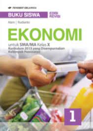 Maybe you would like to learn more about one of these? Buku Ekonomi Sma Ma Kls X K13n Penilaian Alam Mizanstore