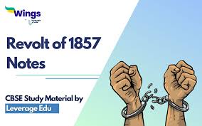Revolt of 1857 Notes (Free PDF) | Leverage Edu