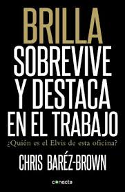 Biographie, textes, publications, spectacles et dates de représentations à l'affiche et archivées, dvd, vidéos et événements liés. Brilla Sobrevive Y Destaca En El Trabajo Sobrevive Y Destaca En El Trabajo Pdf Descargar Chris Barez Brown Ubviochagma