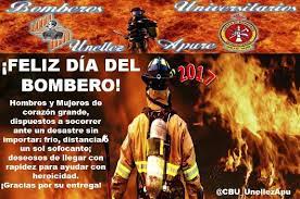 En méxico, se eligió el 22 de agosto para celebrar el día del bombero, para recordar que en esa fecha, en 1873, se creó el primer cuerpo de pero fue hasta 1951 cuando, por decreto presidencial, la institución adquirió el carácter de heroico cuerpo de bomberos. Bomberos Universitarios Unellez Apure Feliz Dia Nacional Del Bombero