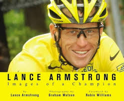 Lance Armstrong : Images of a Champion: Armstrong, Lance;Watson, Graham:  9781405067201: Amazon.com: Books