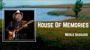 Merle Haggard - My House of Memories (Lyrics) 🎵 | Facebook