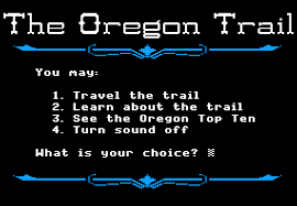 What happened to most people on their way west? You Have Died Of Dysentery The Oregon Trail Game