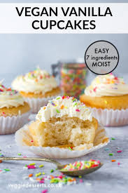 These Vegan Vanilla Cupcakes Are So Light And Fluffy That Nobody Would Guess That They Re Eggle Vegan Cupcake Recipes Vegan Vanilla Cupcakes Vegan Cake Recipes
