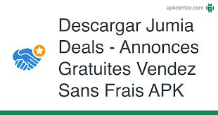 Jumia uganda offers deals and discounts and never ceases to form campaigns all year around, all for the satisfaction and joy of our customers. Jumia Deals Annonces Gratuites Vendez Sans Frais Apk 2 0 Aplicacion Android Descargar