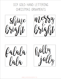 Diy Gold Hand Lettering Christmas Ornaments Template Hand Lettered Christmas Christmas Lettering Lettering