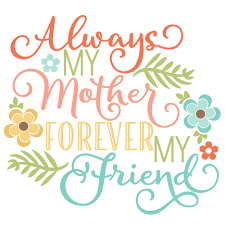 Download Always My Mother Quote Svg Scrapbook Cut File Cute Clipart Files For Silhouette Cricut Pazzles Free Svgs Free Svg Cuts Cute Cut Files