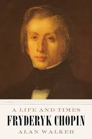 Fryderyk Chopin: Walker, Alan: 9781250234827: Amazon.com: Books