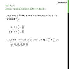What determines if a number is irrational? Ex 1 1 2 Find Six Rational Numbers Between 3 And 4 With Video