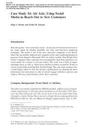Southeast asian carriers lion air and airasia have led an aircraft buying binge and placed record orders worth tens of billions of dollars with boeing and airbus as they race to get people flying in a region forecast to overtake the united states as the biggest aviation market. Pdf Case Study 14 Air Asia Using Social Media To Reach Out To New Customers