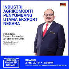 Datuk seri shamsul iskandar @ yusre bin mohd. Malaysian Palm Oil Board Mpob Menjelang Setahun Malaysia Baharu Saksikan Temubual Bersama Timbalan Menteri Industri Utama Datuk Seri Shamsul Iskandar Mohd Akin Di Saluran 501 Awani Jam 3 30 Petang Ini Facebook