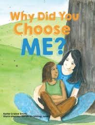 Book Review Why Did You Choose Me By Katie Cruice Smith The Fizzy Pop Collection Adoption Books Choose Me Christian Childrens Books