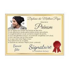 Il pourra être accompagné d un coloriage ou d un bricolage réalisé avec amour. Diplome Du Meilleur Papa A Personnaliser Avec Une Photo Et A Imprimer Chez Vous Diplome Du Meilleur Papa Papa Cartes Fete Des Peres