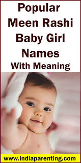 Popular Meen Rashi Baby Girl Names With Meaning In 2021 Girl Names With Meaning Baby Girl Names Names With Meaning