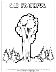 Old Faithful Eruption Coloring Page Coloring Pages Old Faithful Camping Dramatic Play