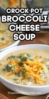 Easy Crock Pot Broccoli Cheese Soup Is A Bowl Full Of Comfort It S Thick Cheesy In 2020 Broccoli Cheese Soup Crockpot Crockpot Soup Recipes Cheese Soup Slow Cooker