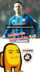 Imagine that happens lmaoo #salfordcity #rochadale #oldhamathletic