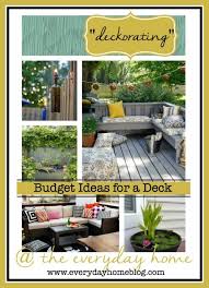 Back Deck Ideas On A Budget At The Everyday Home Deck Decorating Ideas On A Budget Outdoor Deck Decorating Outdoor Patio Decor