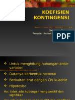 Untuk menganalisa korelasi dan perhitungannya, telah dikembangkan rumus koefisien kontingensi c (koefisien cramer) yang telah dikemukakan oleh cramer Koefisien Kontingensi