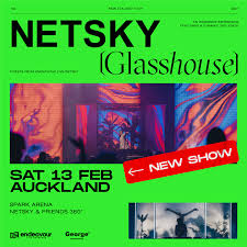 Netsky & friends glasshouse 360° | live streamed from spark arena: George Fm We Are Stoked To Announce Netsky Is Adding A Facebook