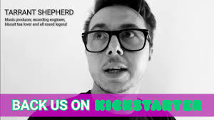 Little message below from our producer Tarrant Shepherd!